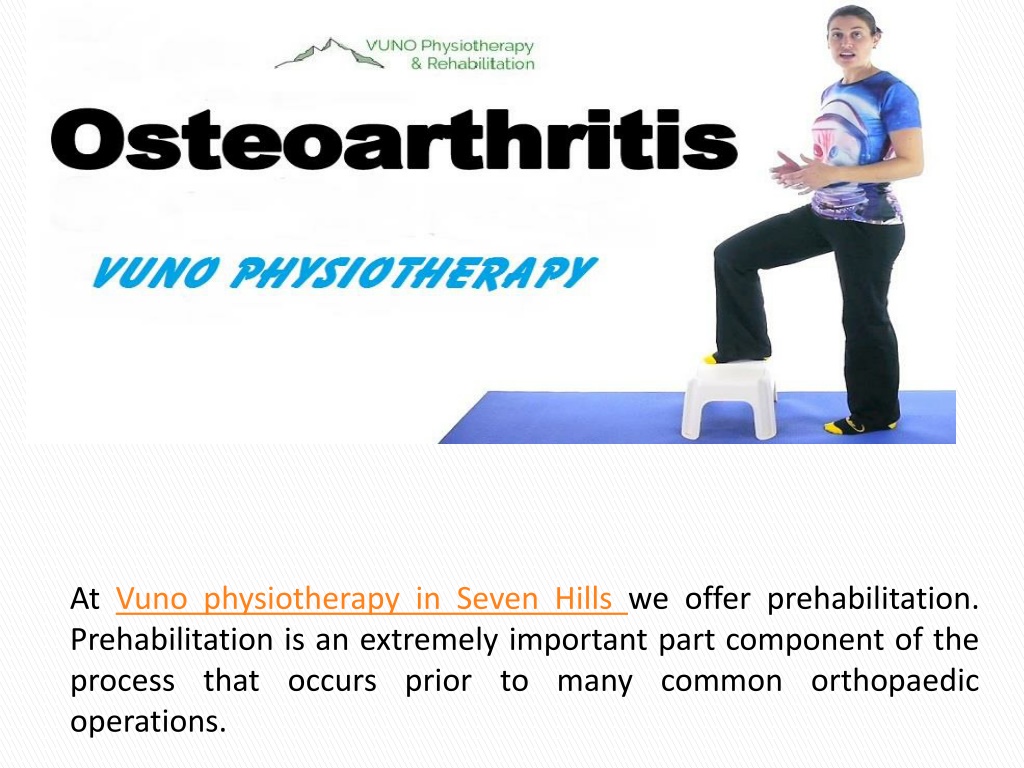 PPT - Osteoarthritis physiotherapy treatment VUNO Physiotherapy ...