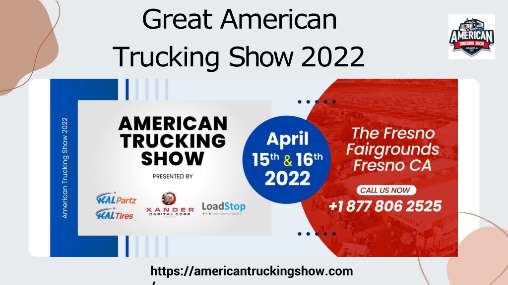 PPT Visit our Great American Trucking Show 2022 PowerPoint