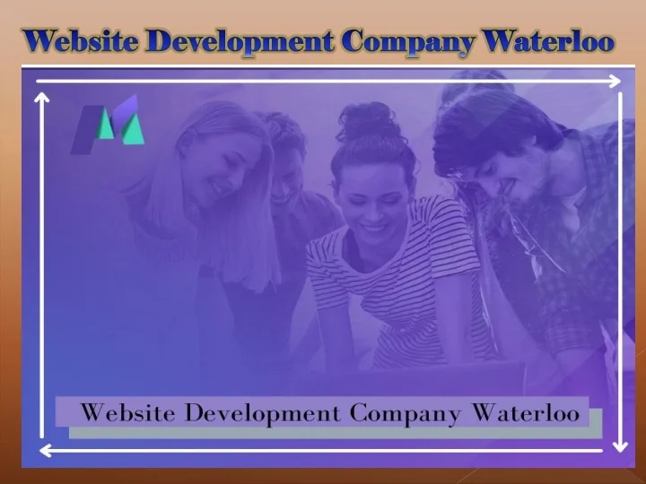 PPT site Development Company Waterloo PowerPoint Presentation, free download ID11195862