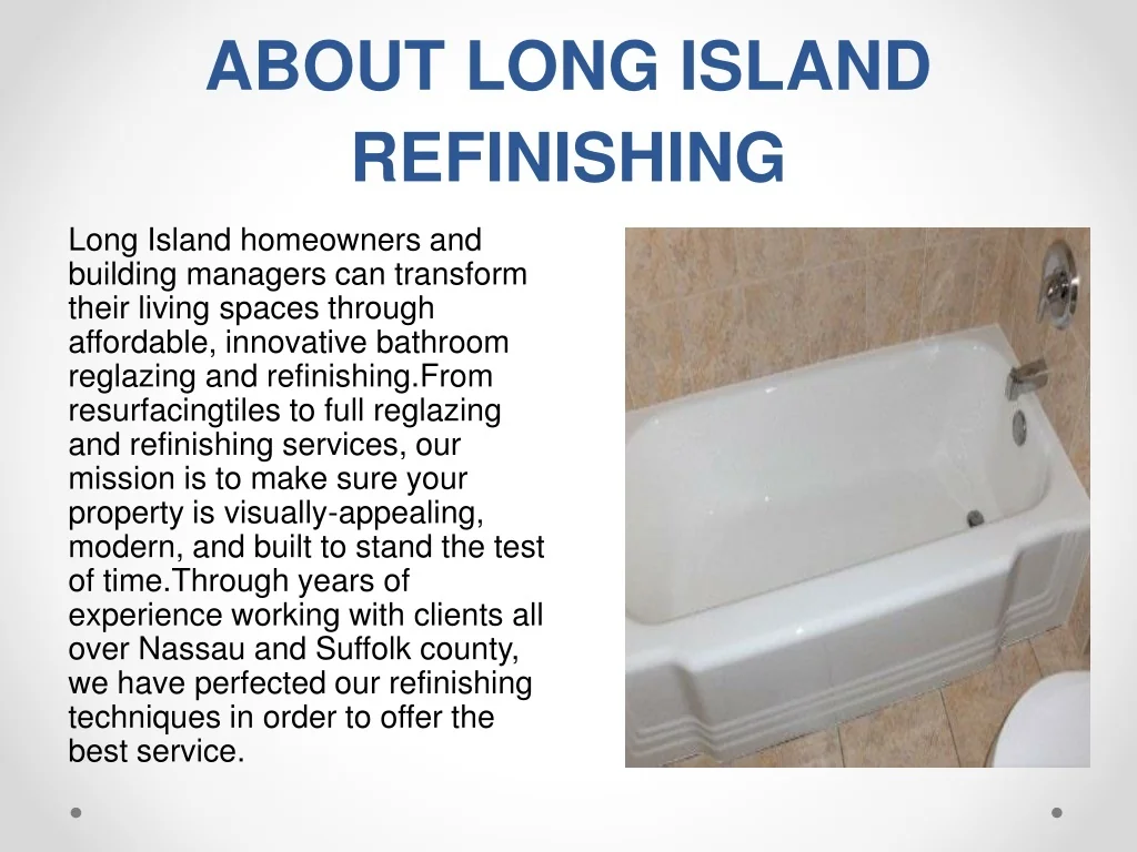 PPT Outstanding Bathtub Reglazing company PowerPoint Presentation