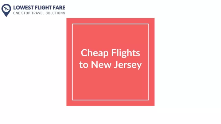 Cheap Flights To New Jersey N 