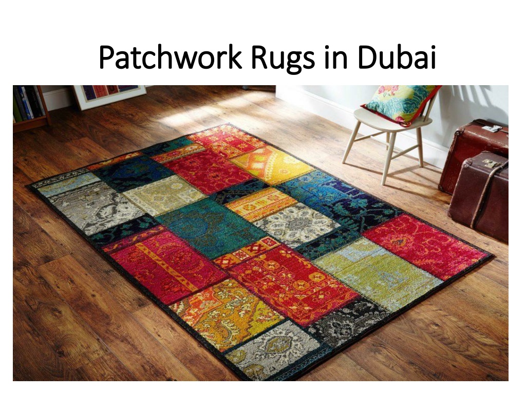 PPT Patchwork Rugs in Dubai PowerPoint Presentation, free download ID11197625