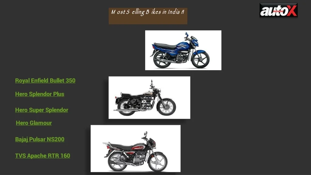 PPT Top Selling Bikes in India Most Selling Bikes in India autoX PowerPoint Presentation