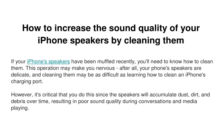 ppt-how-to-increase-the-sound-quality-of-your-iphone-speakers-by