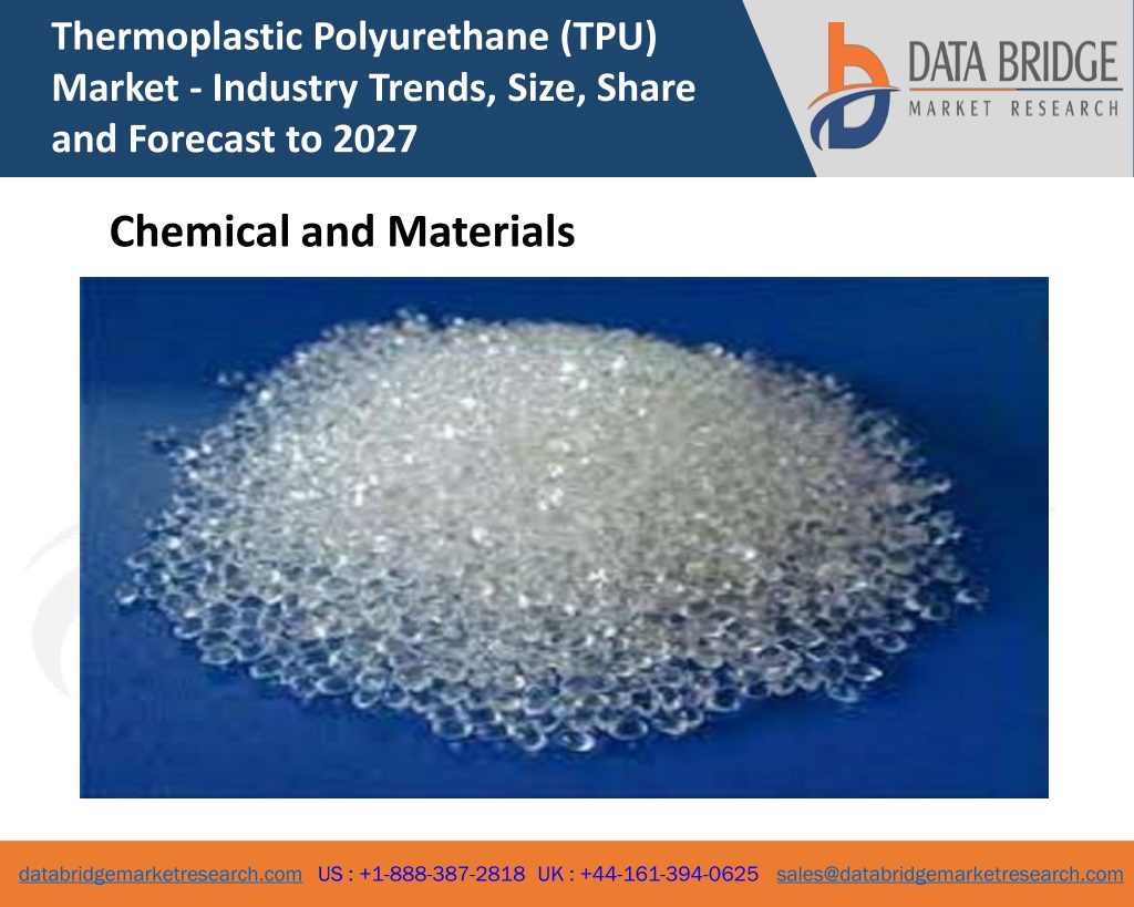 PPT - Thermoplastic Polyurethane (TPU) PowerPoint Presentation, Free ...