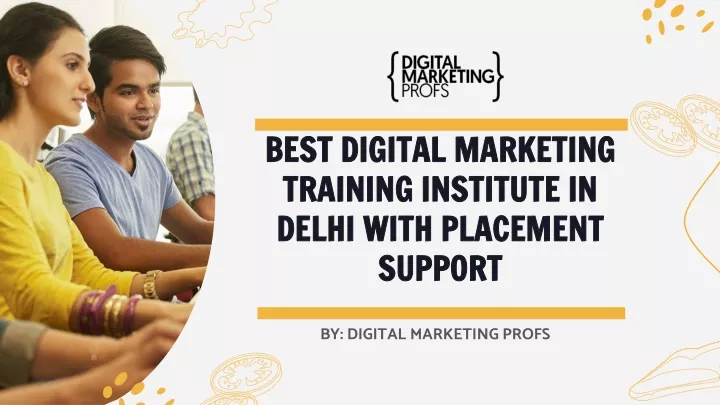 PPT - Best Digital Marketing Training Institute in Delhi PowerPoint ...