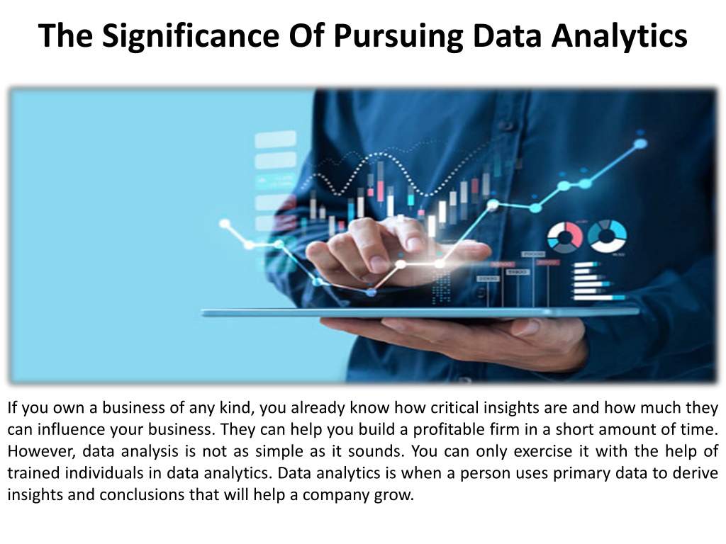 Ppt The Benefits Of Investing In Data Analytics Powerpoint