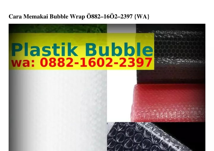 Cara Memakai Bubble Wrap Homecare24