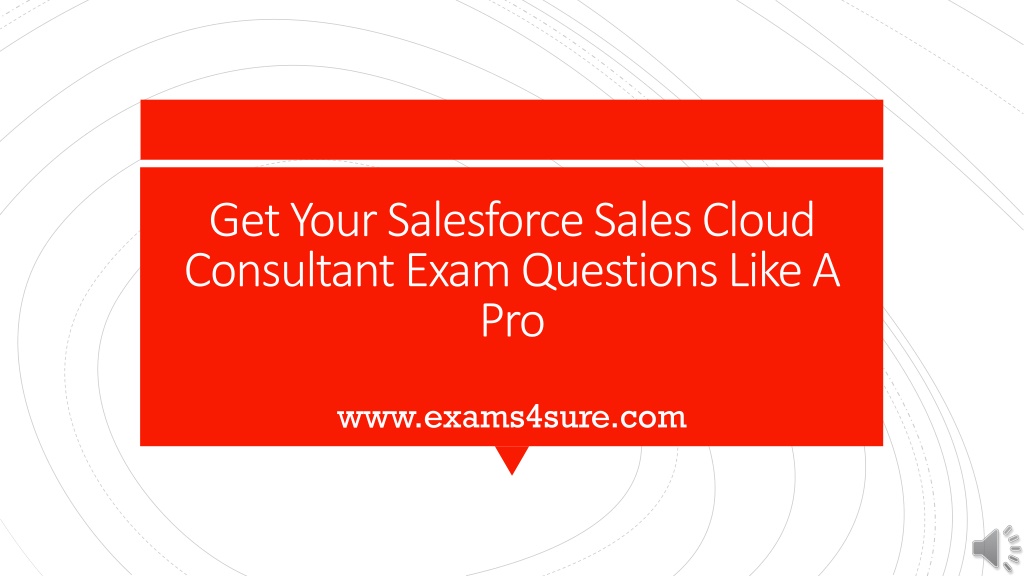 Sales-Cloud-Consultant Real Question