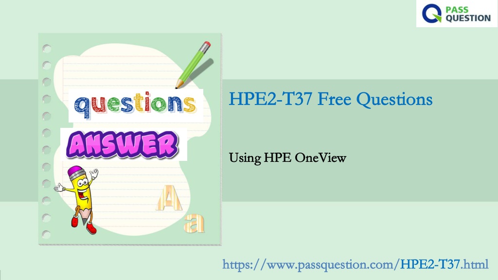 Questions HPE2-T37 Exam