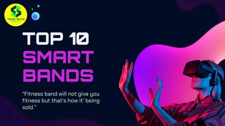 top ten smart band