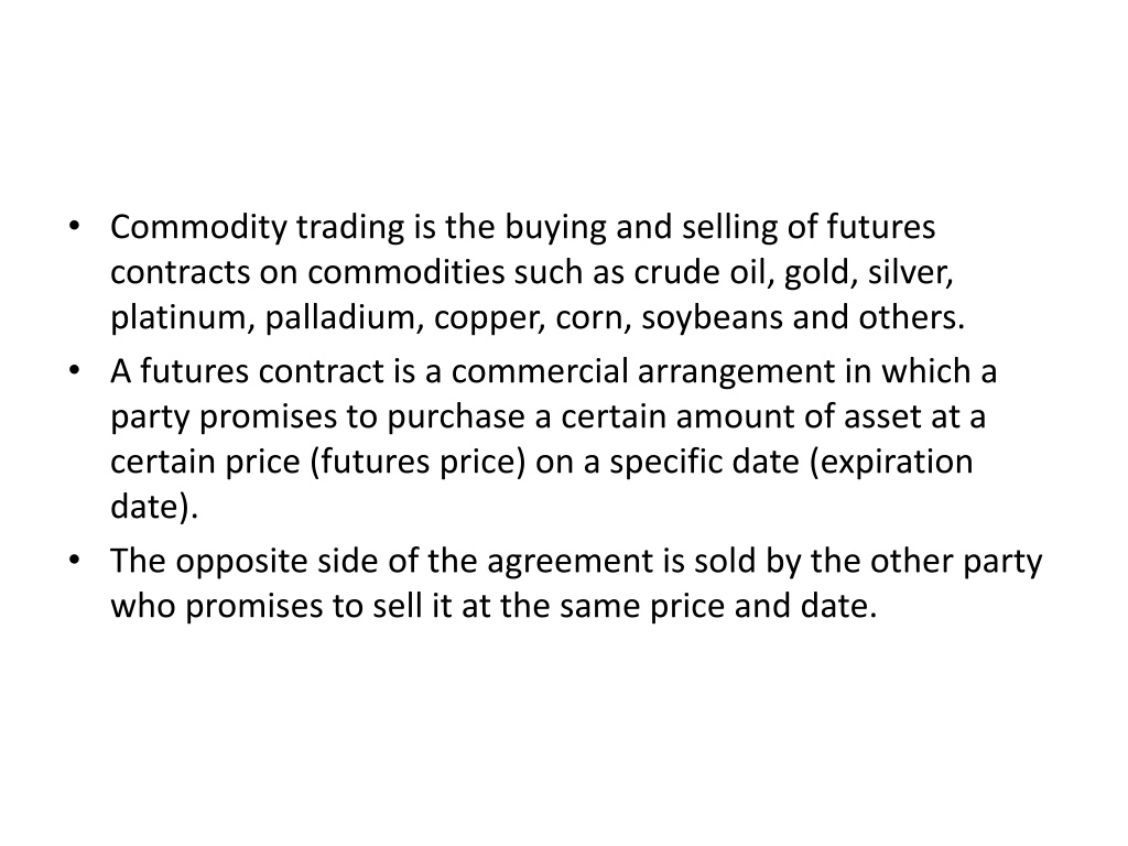 Buying And Selling Commodities