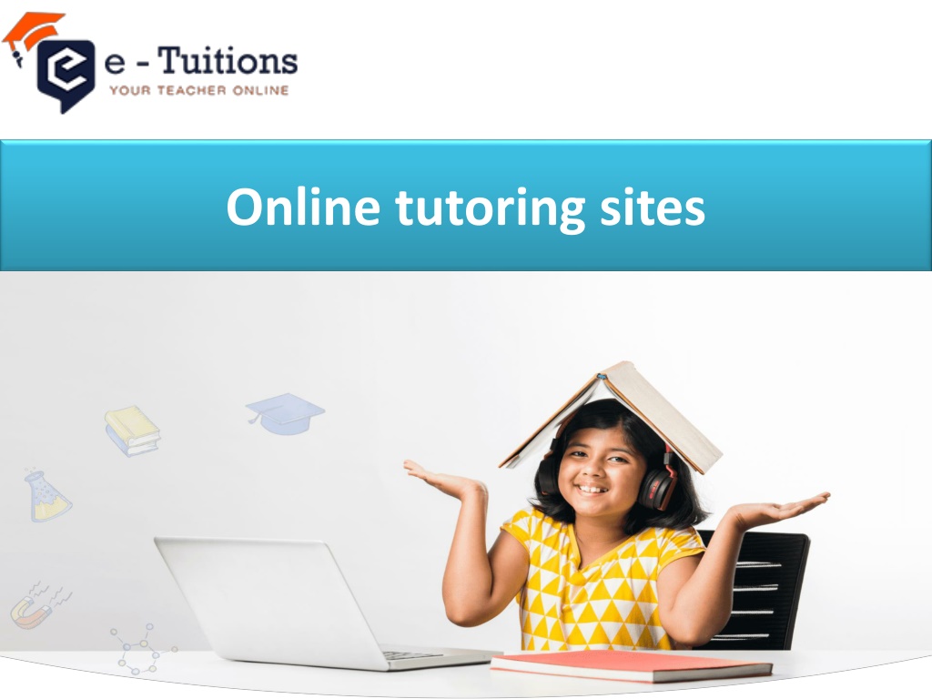 PPT - Online Tutoring Sites PowerPoint Presentation, Free Download - ID ...