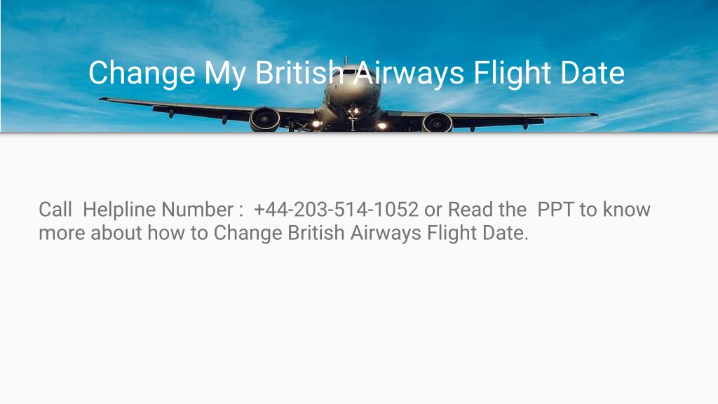 change travel date british airways