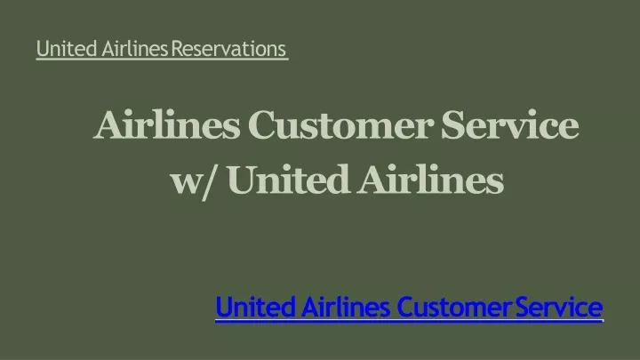 PPT - United Airlines Customer Service PowerPoint Presentation, free ...