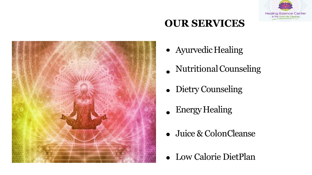 PPT - Ayurvedic Healing - Healing Essence Center PowerPoint ...