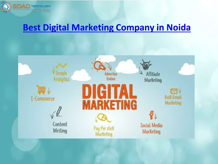 PPT - Best Digital Marketing Company In Noida-Sdad Technology ...