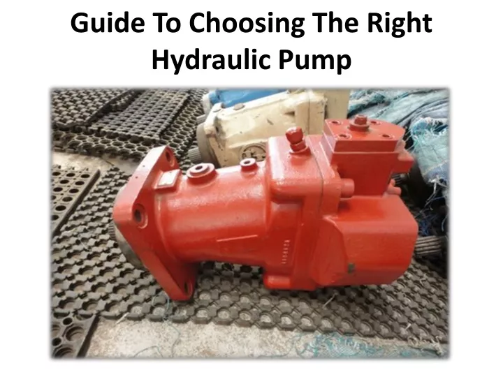 PPT - Basics Of Hydraulic Pumps Work PowerPoint Presentation, Free ...