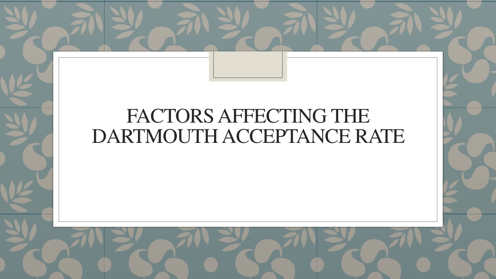 dartmouth physics phd acceptance rate