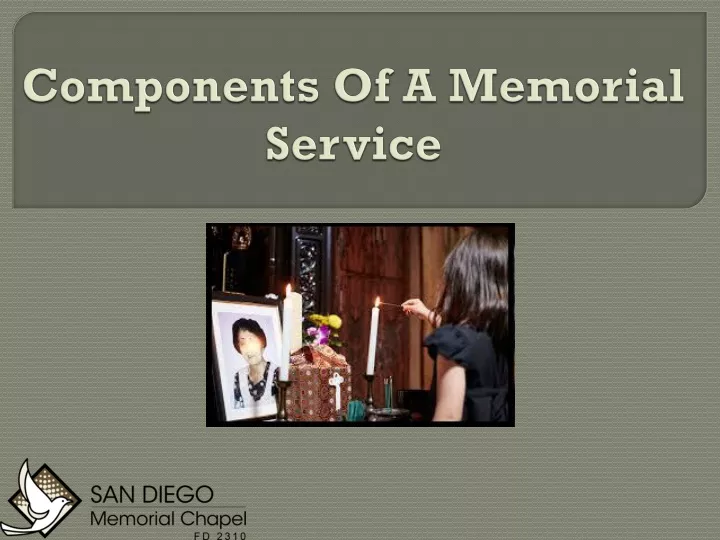 PPT - Components Of A Memorial Service PowerPoint Presentation, free ...