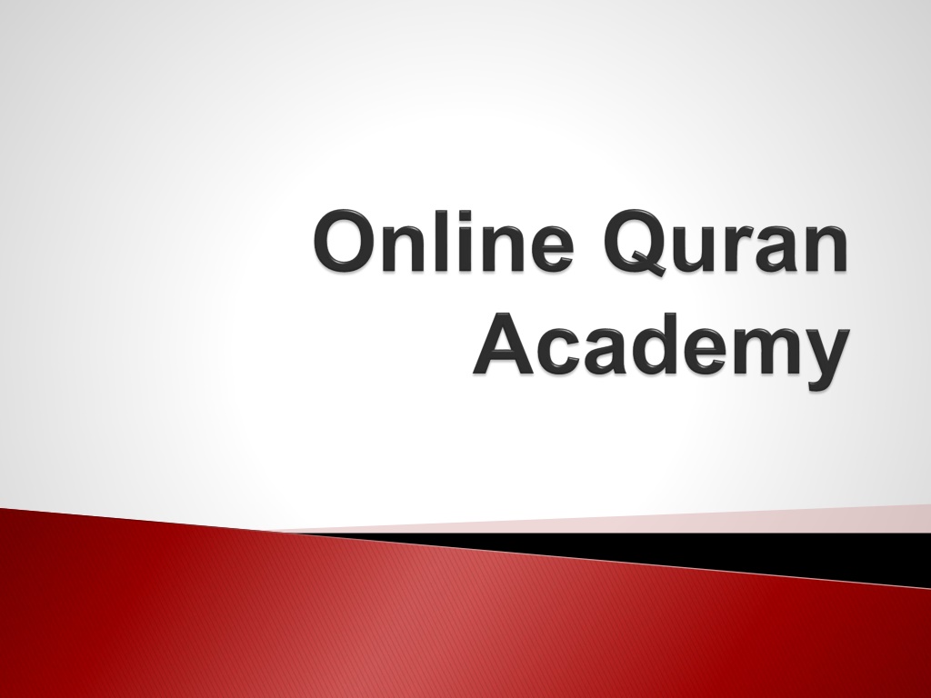 PPT to Al Madina Quran Academy Online Quran Academy