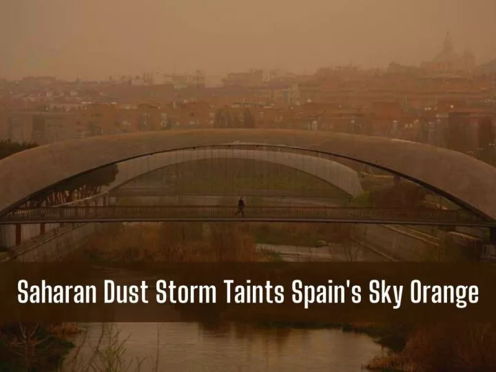saharan dust storm taints spain s sky orange n.