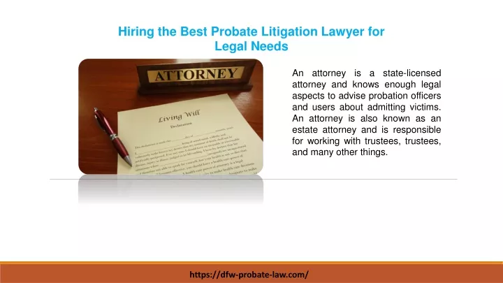 Ppt Hiring The Best Probate Litigation Lawyer For Legal Needs Powerpoint Presentation Id 6065