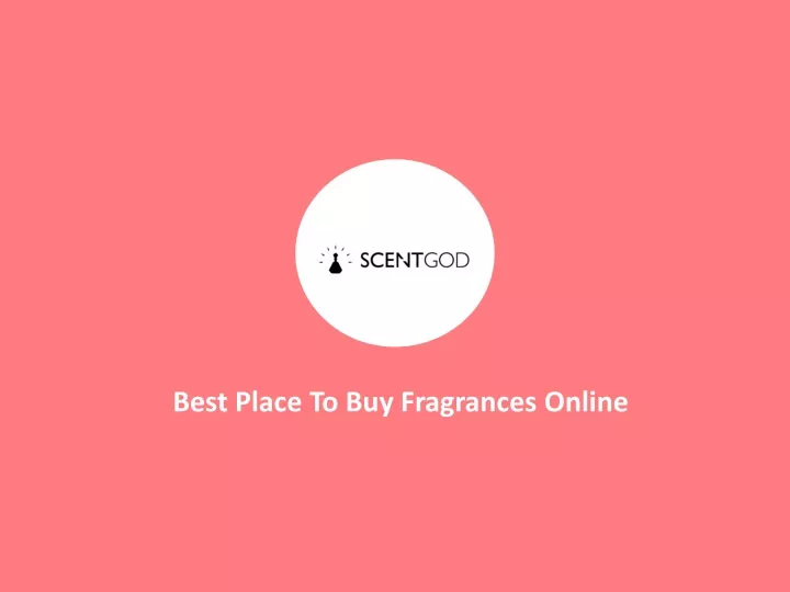 PPT Buy Fragrances Online PowerPoint Presentation, free download ID11221276