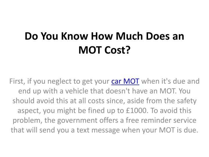 ppt-do-you-know-how-much-does-an-mot-cost-powerpoint-presentation