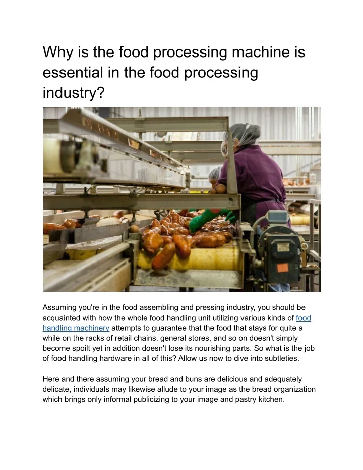PPT Why is the food processing machine is essential in the food