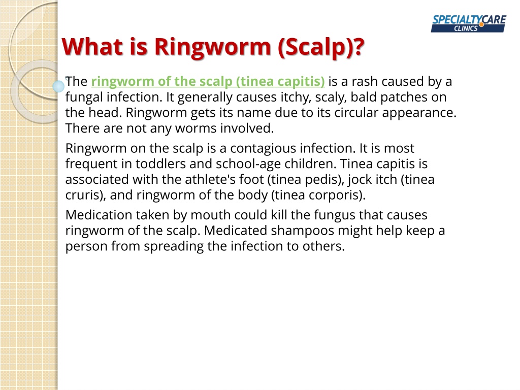 Ppt Ringworm Of The Scalp Symptoms Causes And Treatment Powerpoint Presentation Id11225480 0724