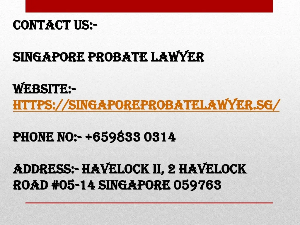 PPT The importance of Wills And Probate Lawyer Singapore PowerPoint
