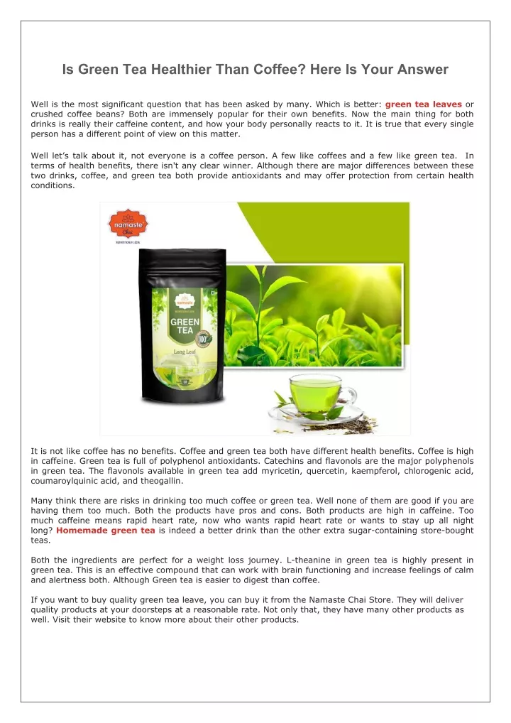 Ppt Is Green Tea Healthier Than Coffee Here Is Your Answer Powerpoint Presentation Id11228489 