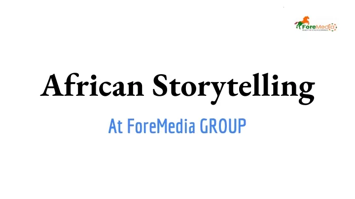 PPT - African Storytelling PowerPoint Presentation, Free Download - ID ...