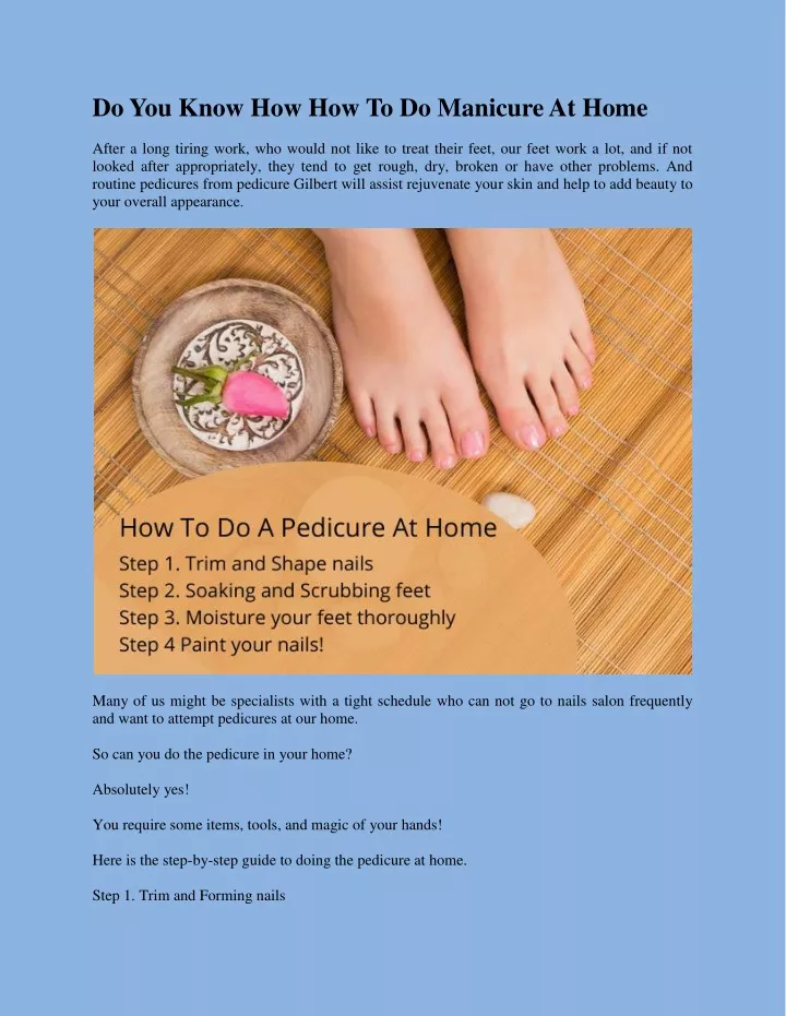 do you know how how to do manicure at home after n.