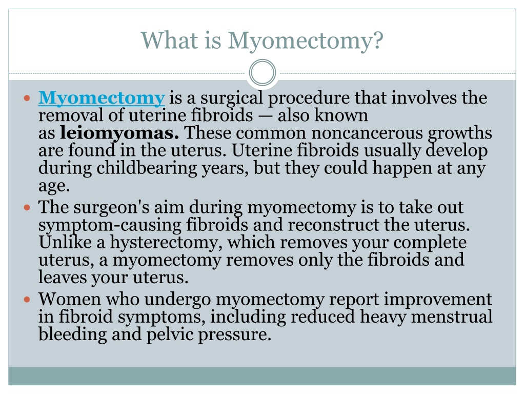 PPT - Myomectomy Procedure PowerPoint Presentation, Free Download - ID ...