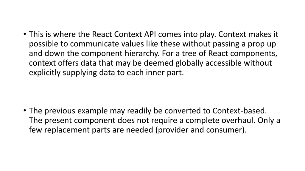 PPT - How To Utilize Context API With Class And Functional Componen In ...