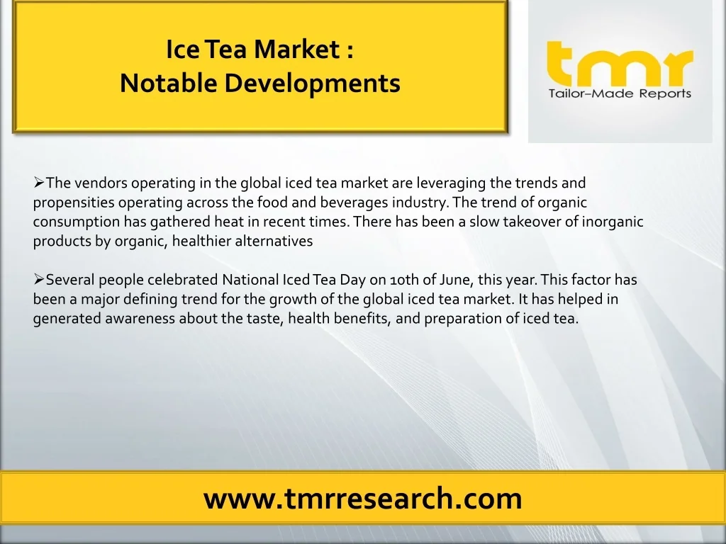 PPT Iced Tea Market Growth Drivers and Key Players PowerPoint