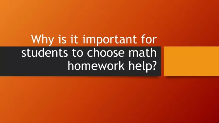 why is math homework important