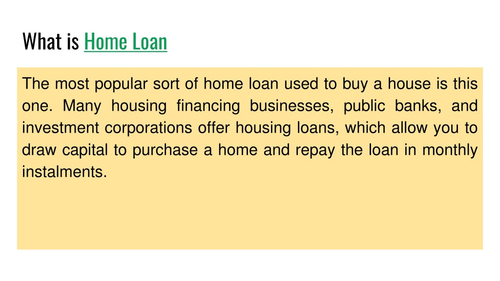 In House Loan Meaning