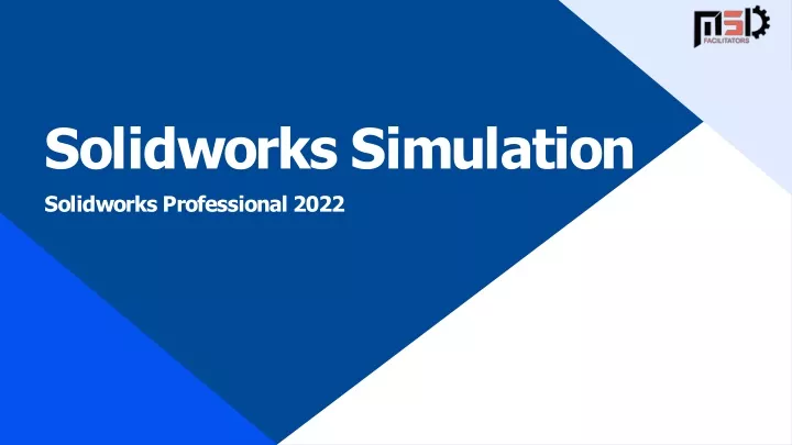 PPT - Solidworks Simulation | Solidworks Professional 2022 PowerPoint ...