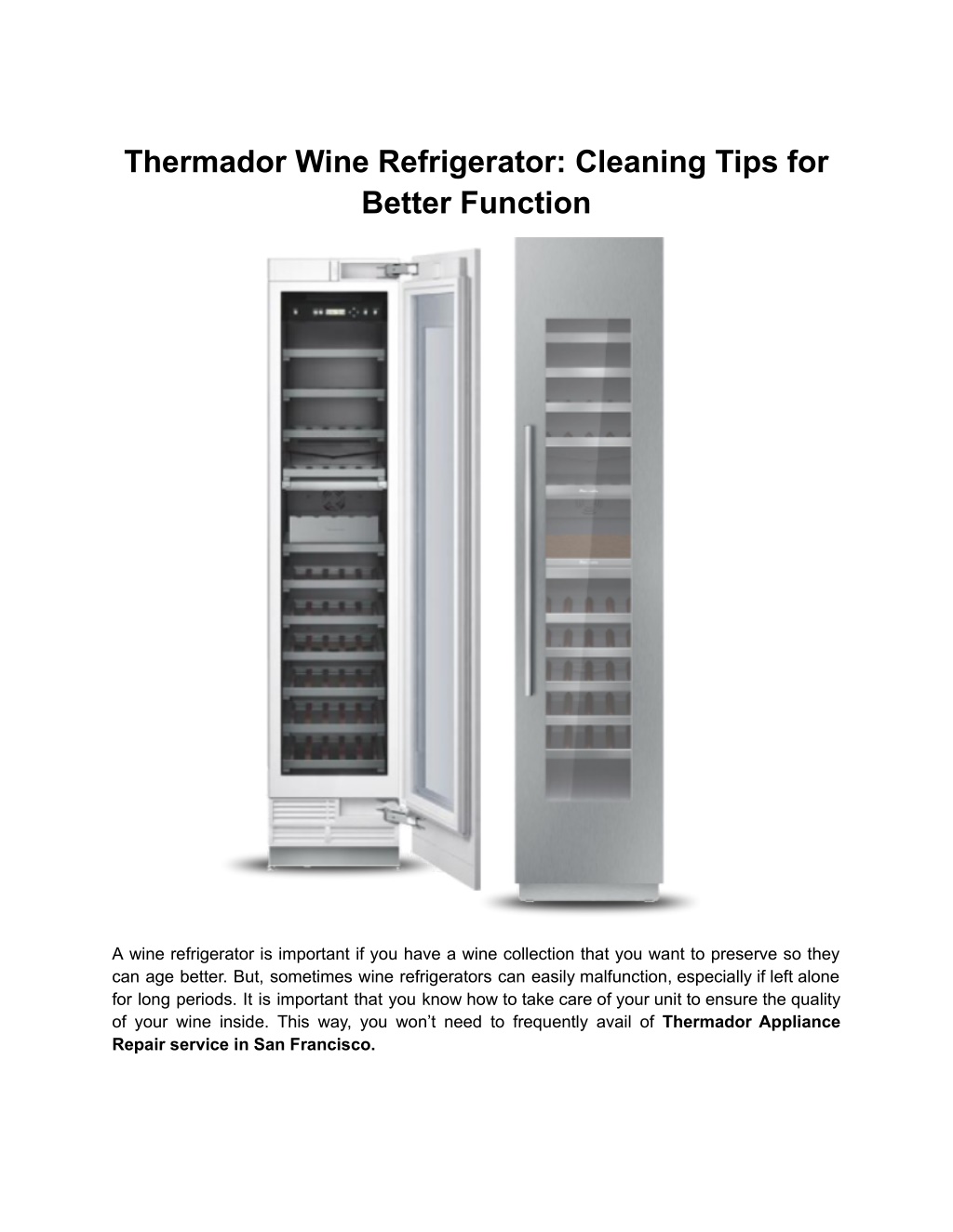 Thermador 18-Bottle Wine Refrigerator: Preserve And Enjoy Your Collection