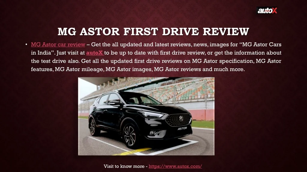 PPT MG Astor review MG Astor Car review autoX PowerPoint