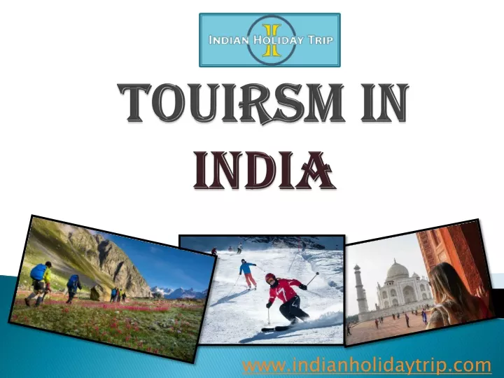 powerpoint presentation tourism in india