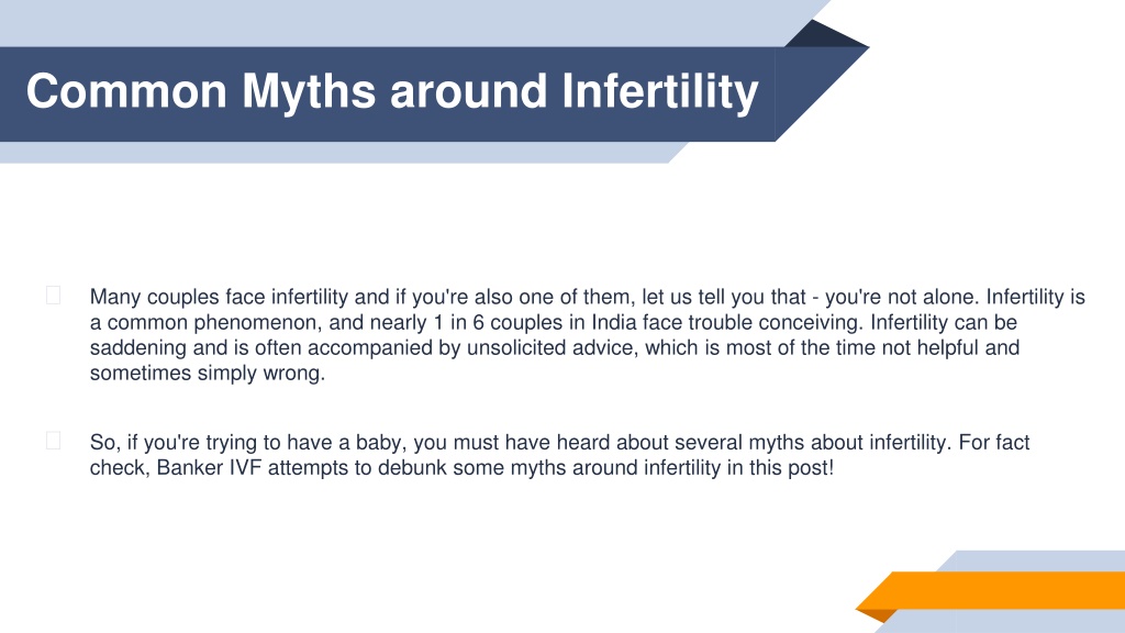 Ppt Common Myths Around Infertility Powerpoint Presentation Free Download Id11242651 3299