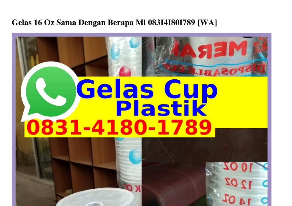 ppt-gelas-16-oz-sama-dengan-berapa-ml-8-i-i8-i78-whatsapp