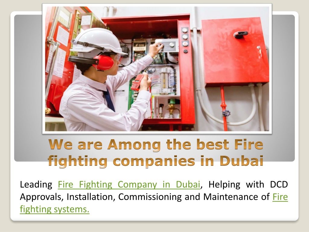 ppt-fire-fighting-companies-in-dubai-powerpoint-presentation-free