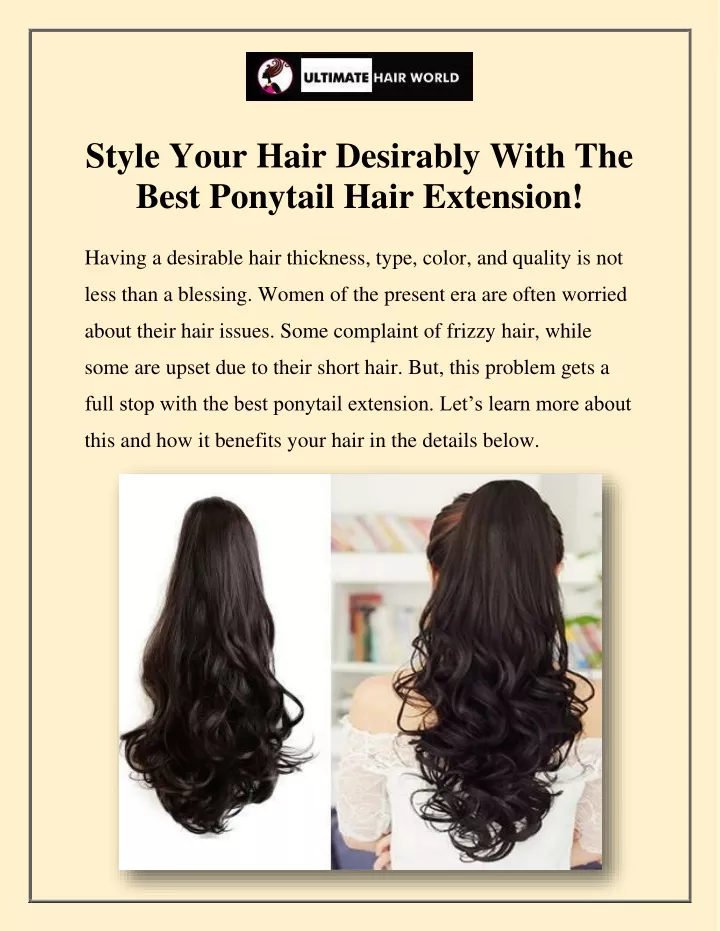 PPT - Style Your Hair Desirably With The Best Ponytail Hair Extension ...