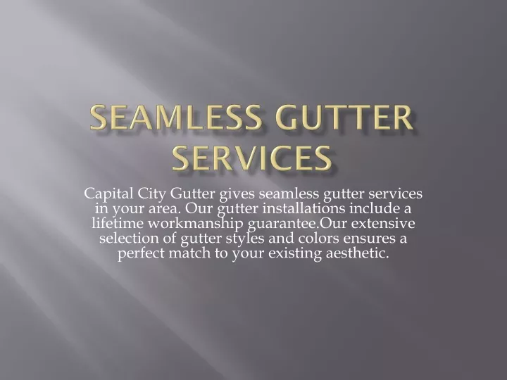 PPT - Seamless Gutter Services PowerPoint Presentation, free download ...