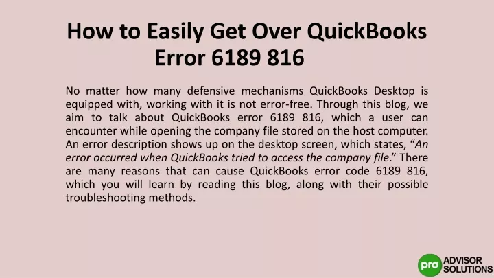 PPT - How to Easily Get Over Quickbooks Error 6189 816 PowerPoint ...